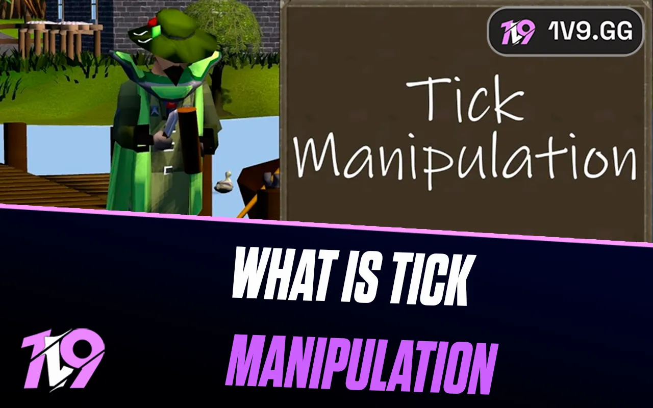 What Is Tick Manipulation In OSRS